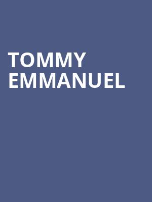 Tommy Emmanuel, Centennial Hall, London