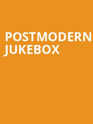 Postmodern Jukebox, Centennial Hall, London