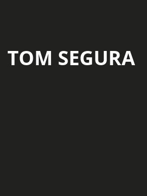 Tom Segura, Centennial Hall, London