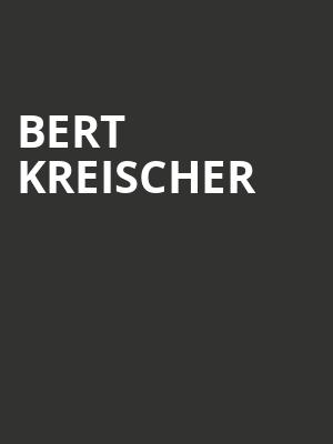 Bert Kreischer, Centennial Hall, London