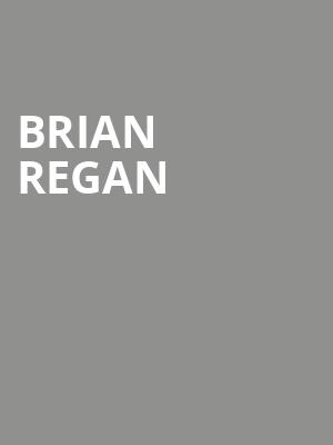Brian Regan, Centennial Hall, London